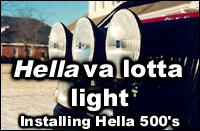 Hella 500's