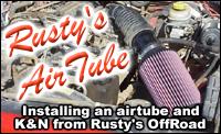 Rusty's Airtube and K&N kit
